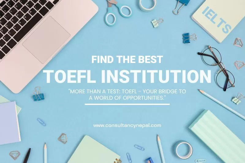 Best TOEFL Institutes in Nepal